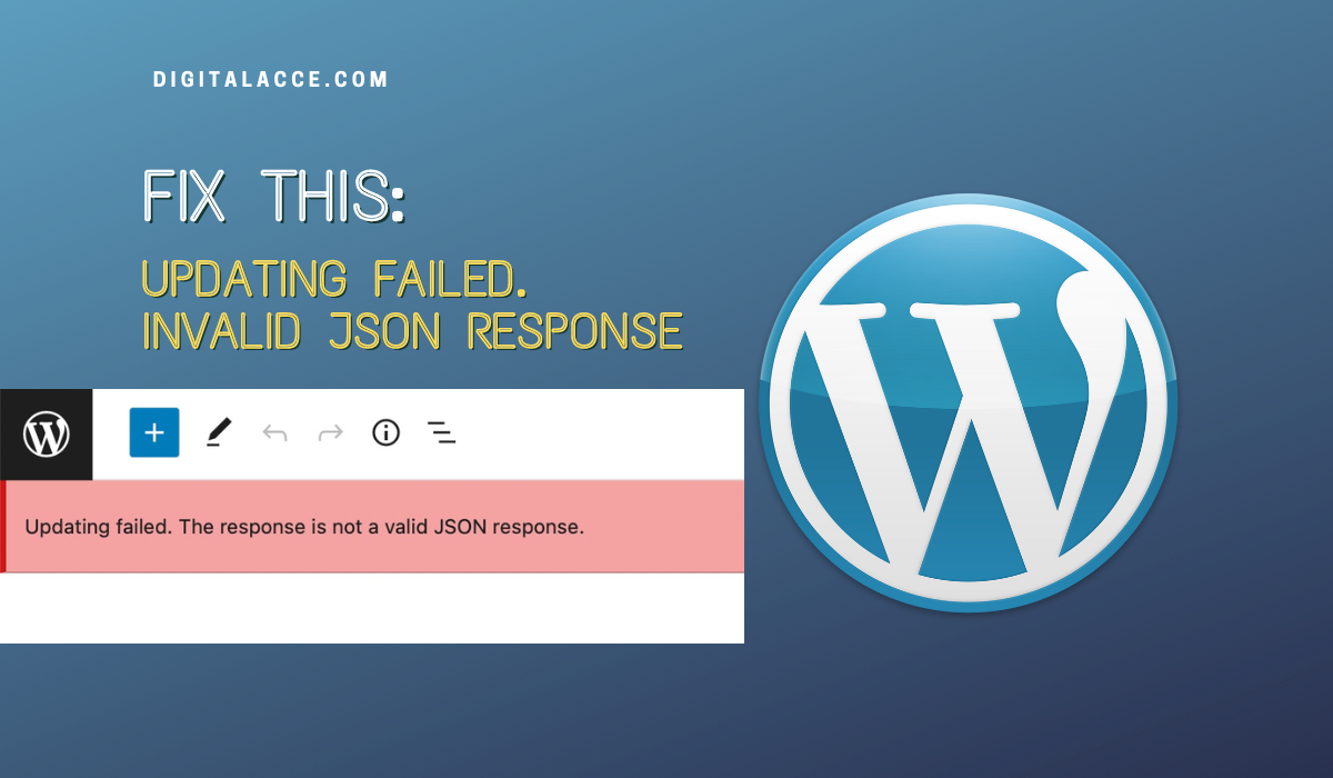 Updating failed. The response is not a valid JSON response.