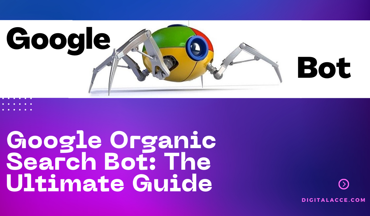 Google Organic Search Bot