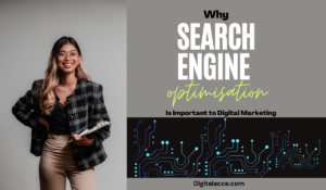 Why SEO Is Important In Digital Marketing